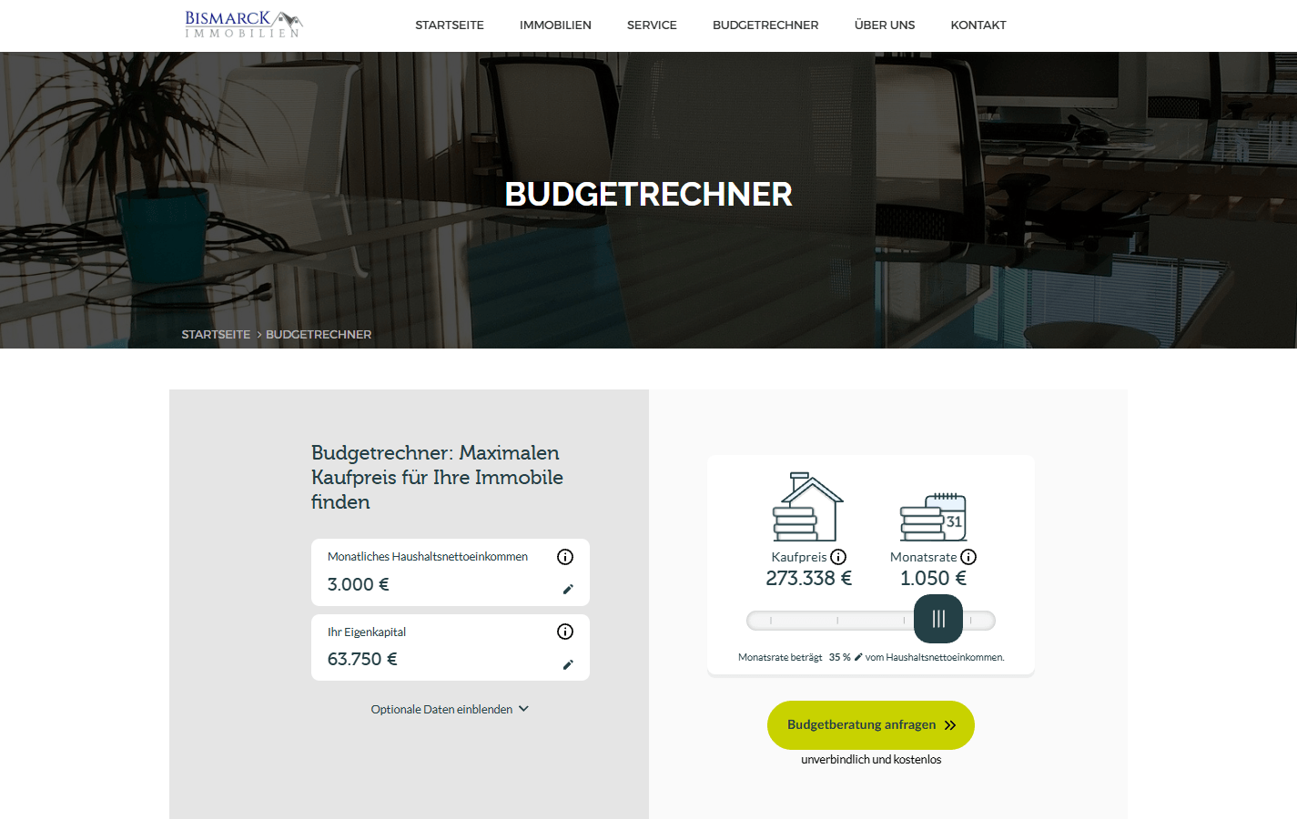 Budgetrechner von Bismarck Immobilien mit Eingaben für Einkommen und Eigenkapital sowie Kaufpreis und Monatsrate