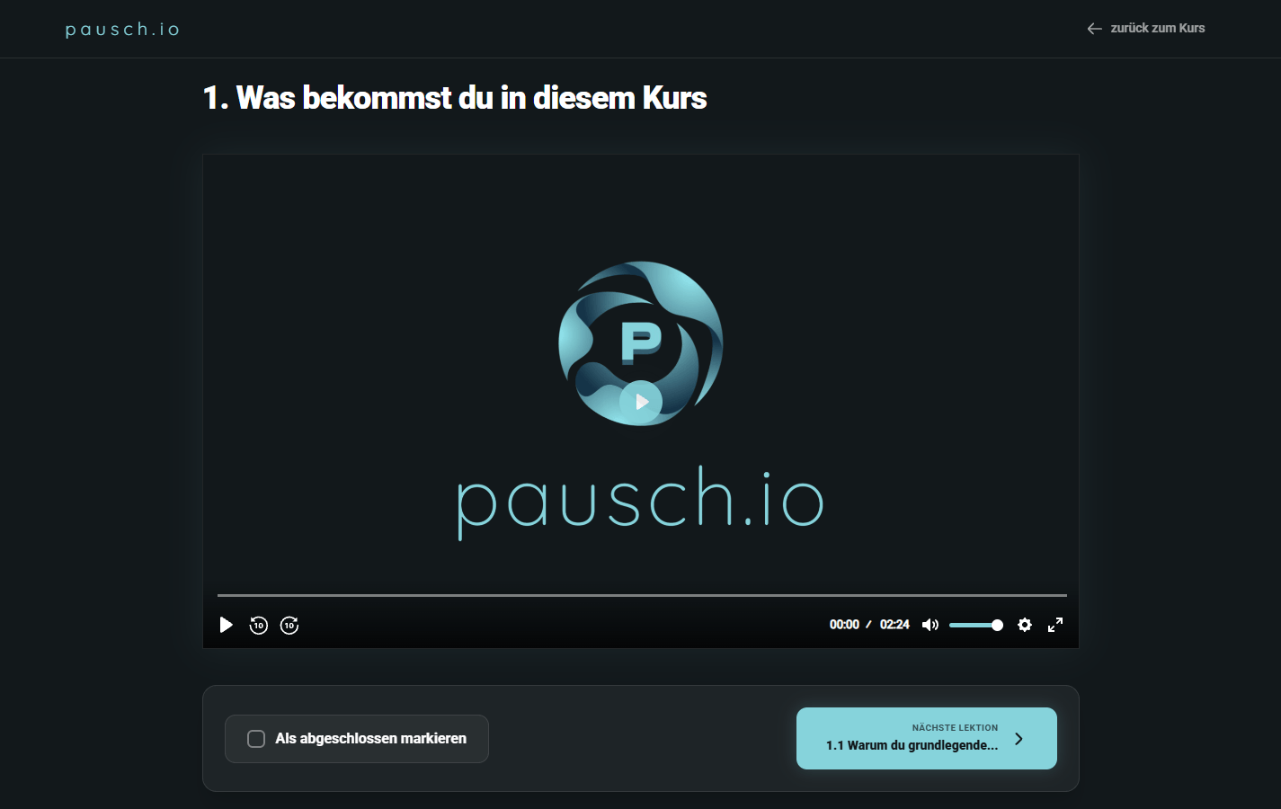 pausch.io-Lektion mit Videoplayer, Abschlussmarkierung und Navigation zur nächsten Lektion